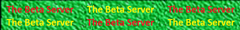 The Beta Server