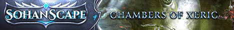 Sohanscape | Raids 1 & 2 | Custom OSRS Server | 300+ PLAYERS